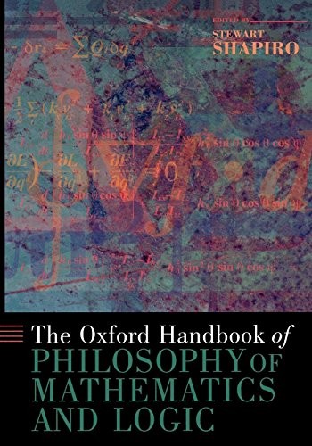 The Oxford Handbook of Philosophy of Mathematics and Logic - Image 2