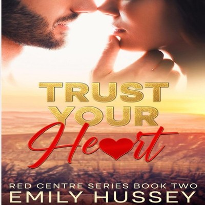 Trust Your Heart Emily Hussey Paperback Winsome Books