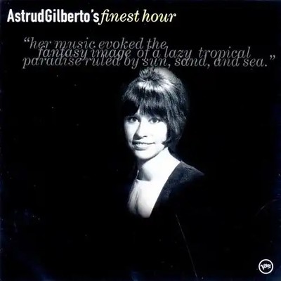 Astrud Gilberto - Finest Hour (Best of)