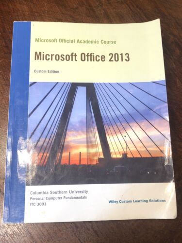 Microsoft Office 2013 Academic Course Book - Custom Edition - Picture 1 of 9