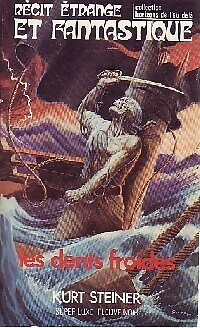Die kalten Zähne - Kurt Steiner - V857518