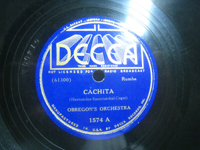 Obregon's Orch Cachita / Spic and Spanish *Decca 1574 10'' 78 rpm