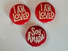 I Am Loved / Soy Amada - Helzberg Diamonds Vintage Pinback Buttons - Lot of 3 — photo 2