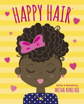 Happy Hair - 9780593173336, board book, Mechal Renee Roe