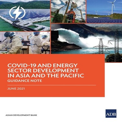 COVID-19 and Energy Sector Development in Asia and the Pacific Gu
