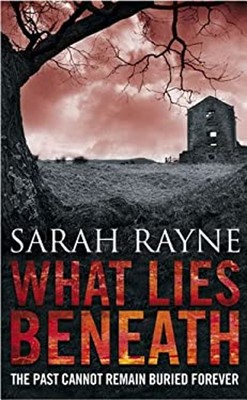 What Lies Beneath Paperback Sarah Rayne