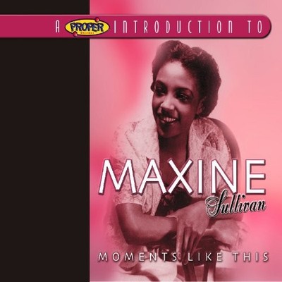 Maxine Sullivan - A Proper Introduction to Maxine S... - Maxine Sullivan CD 6YVG