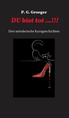 Du Bist Tot   !