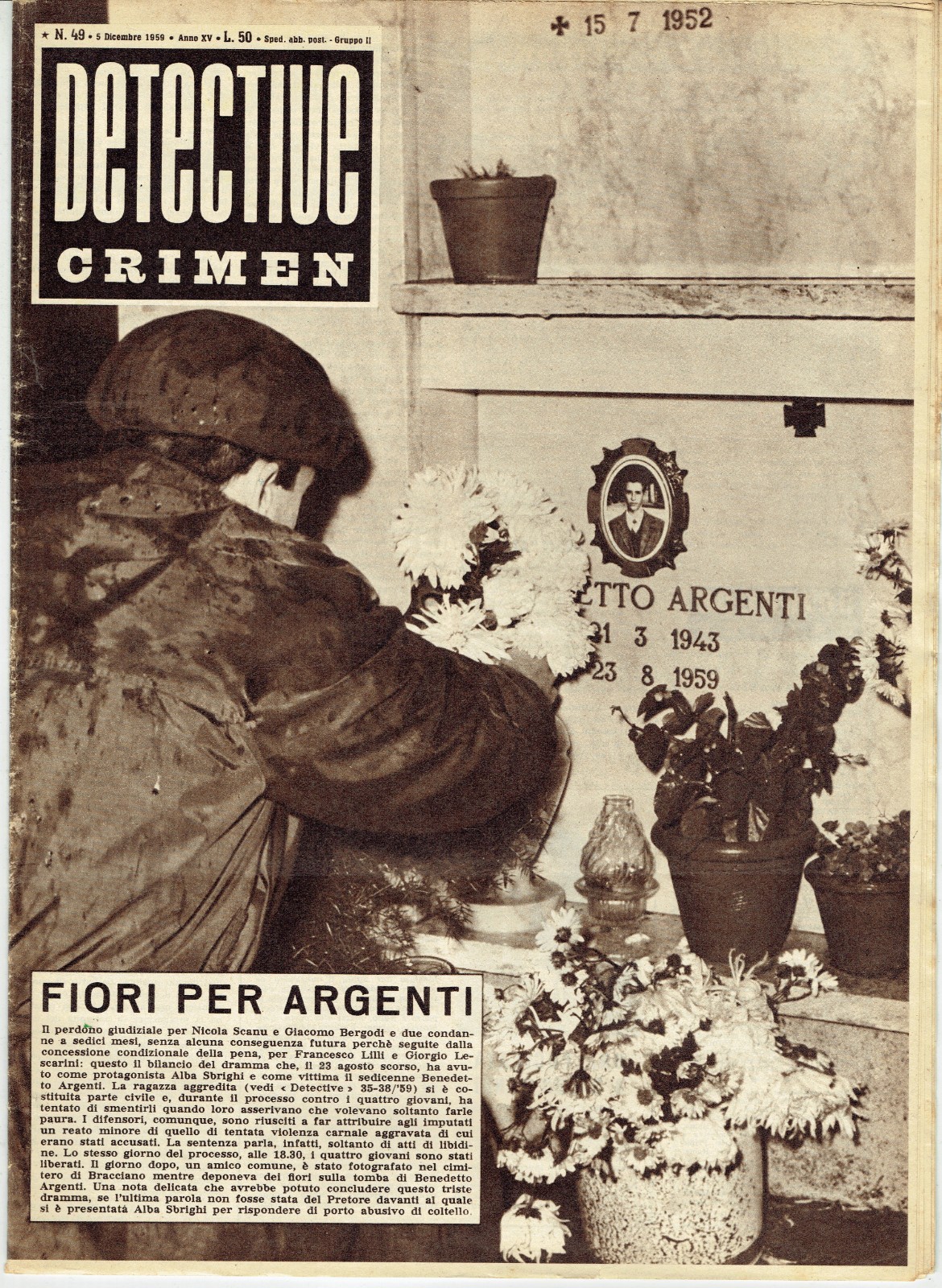 CRONACA 1959 MARCELLO ELISEI=MONDRAGONE=MONTE COMPATRI=FERLA=TUFARA=DRACULA