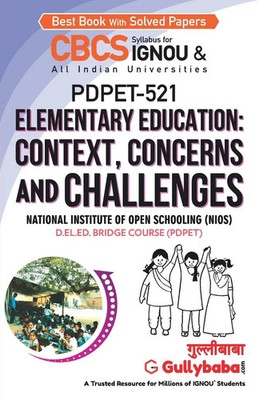 PDPET-521 Elementary Education Context, Concerns and Challenges Panel Buch 2011