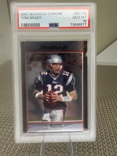 2007 Bowman Chrome Tom Brady #BC172 PSA 10 New England Patriots
