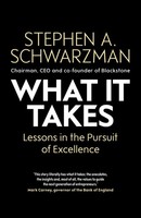 Stephen A. Schwarzman / What It Takes9781471189555