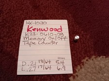   KENWOOD K23-0610-08 MEMORY ON/OFF TAPE COUNTER KNOB    KX-1030 CASSETTE DECK