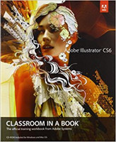 Adobe Illustrator Cs6 Classroom In A Book Adobe Illustrator Cs6 Classroom In A Book