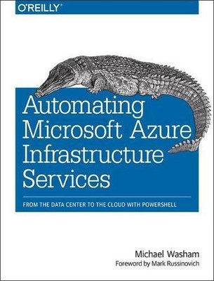 Michael Washam Mar Automating Microsoft Azure Infrastruc (Paperback) (UK IMPORT)
