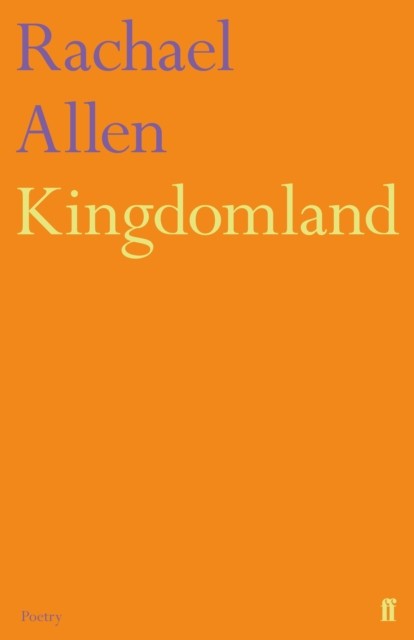 Kingdomland by Rachael Allen (Paperback Book)