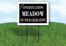 MEADOW CONGRATULATIONS GRADUATION 18 in x 24 in Yard Sign Road Sign with Stand