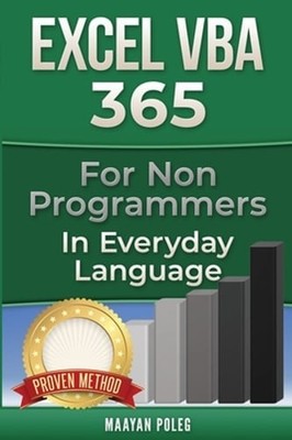 Excel VBA: for Non-Programmers by Maayan Poleg: Used