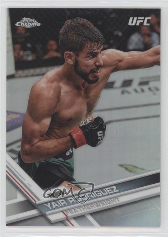 2017 Topps Chrome UFC Refractor Yair Rodriguez Yair Rodríguez #91 0h9f