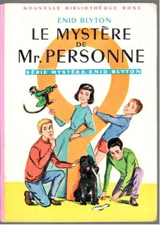 Enid Blyton Le mystère de Mr. Personne Bibliothèque Rose 76 1963