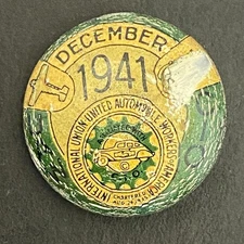1941 International Union United Auto Workers Dues Pinback December 20mm
