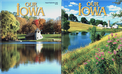 2 OUR IOWA MAGAZINES 2020 JUNE/JULY AND AUGUST/SEPTEMBER