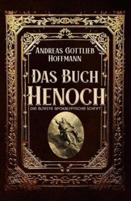 Andreas Gottlieb | Das Buch Henoch | Taschenbuch | Deutsch (2024) | 116 S.