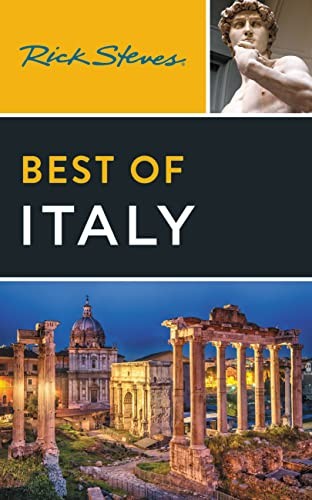 Rick Steves Best of Italy (Fourth Edition) - Steves, Rick
