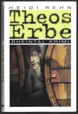 Theos Erbe - Rheintal Krimi von Heidi Rehn, Emons Verlag 2003, akzeptabel - Bild 1 von 4