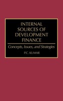 P. C. Kumar | Internal Sources Of Development Finance | Buch | Englisch (1994)