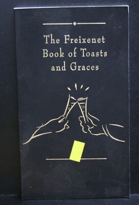 THE FREIXENET BOOK OF TOASTS AND GRACES 1993 CAVA 