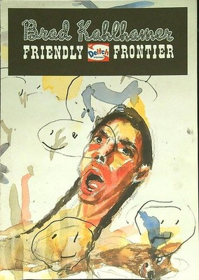 FRIENDLY FRONTIER KAHLHAMER BRAD \ 1999 \ BROSCHURA