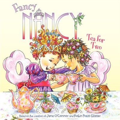 Fancy Nancy Tea for Two by Jane O'Connor PAPERBACK 9780061235979