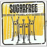 Sugarfree - Famelico Pop-Rock Italienische Pop-Rock CD 2011