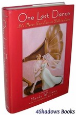 One Last Dance: It's Never Too Late..., Williams, Mardo
