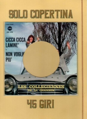 Les Collégiennes De La Chanson  / Cicca Cicca Laminè - Non Voglio Più - COVER