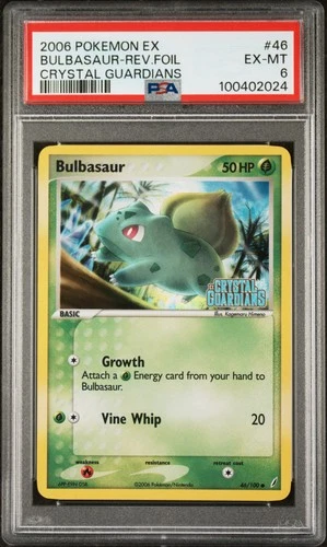 2006 POKEMON EX CRYSTAL GUARDIANS #46 BULBASAUR-REVERSE FOIL PSA 6