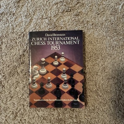 Zurich International Chess Tournament, 1953 (Dover Chess)