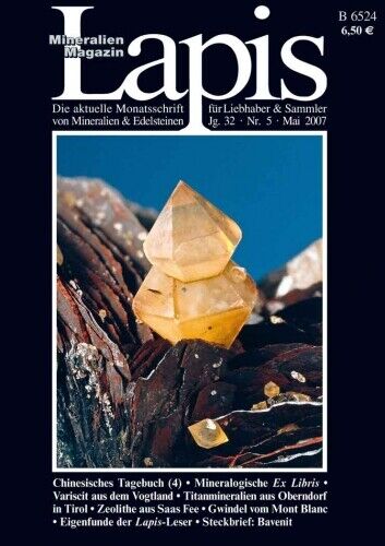Mineralien Lapis Heft 05 Mai 2007 VARISCIT Tirol Grube Clara Silber Gold Bavenit - Bild 1 von 1