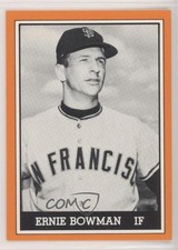 1981 TCMA 1962 San Francisco Giants National League Champions Ernie Bowman 0b0