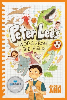 Peter Lee's Notes from the Field by Angela Ahn (English) Paperback Book