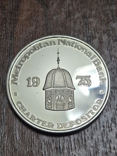 1975 METROPOLITAN NATIONAL BANK BILOXI MISSISSIPPI 1 OUNCE 999 FINE SILVER ROUND - Bild 4 von 5