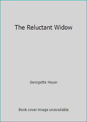 The Reluctant Widow by Georgette Heyerby Georgette Heyer | PB | Acceptable