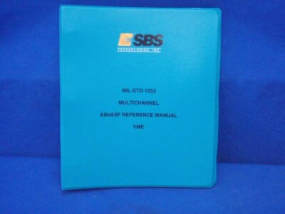 SBS Technologies MIL-STD-1553 ABI/ASF VME Reference 