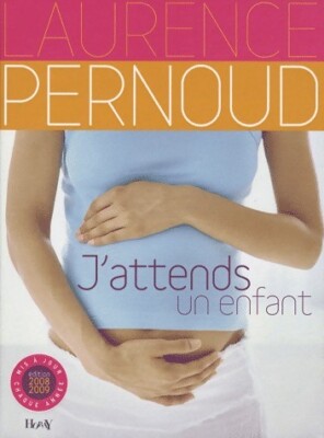 J'attends un enfant - Pernoud Laurence - V153474