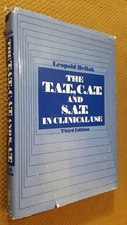 The T.A.T., C.A.T., & S.A.T., in Clinical Use by L. Bellak 1975, HC Apperception