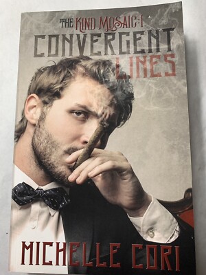 Convergent Lines (The Kind Mosaic:1) (Volume 1) SIGNED Cori, Michelle