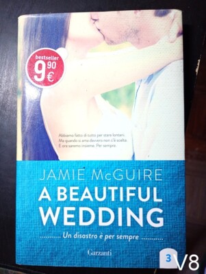 A BEAUTIFUL WEDDING ist eine Katastrophe für immer von McGuire - Buch ITALIENISCH V8