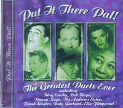 Various Artists Put It There Pal: Greates Duets Ever (CD)