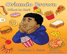 Orlando Brown by Anthony Leemar Jones Hardcover Book
